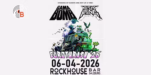GAMA BOMB (IRE) + LICH KING (USA) - EU TOUR 2026