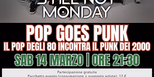 Still Not Monday - POP GOES PUNK