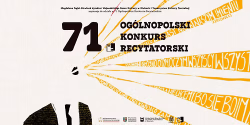 71. OG\u00d3LNOPOLSKI KONKURS RECYTATORSKI - ELIMINACJE WOJEW\u00d3DZKIE