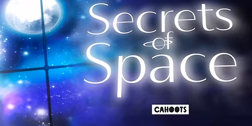 'Secrets of Space' - School Show