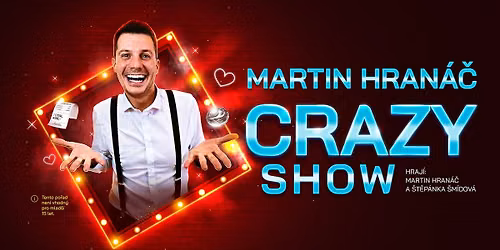 Martin Hran\u00e1\u010d \u2013 CRAZY SHOW