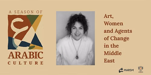 Talk: Art, Women and Agents of Change in the Middle East