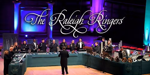 The Raleigh Ringers in Concert \u2013 Greensboro, NC