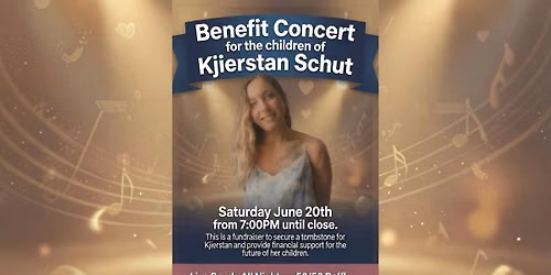 Benefit Concert for the Children of Kjierstan Schut