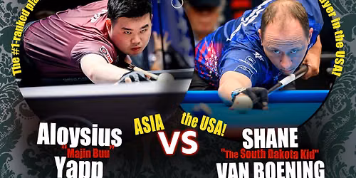 Aloysius "Majin Buu" Yapp vs Shane "The South Dakota Kid" VanBoening | Amsterdam Billiards NYC