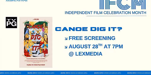 IFCM Screening: Canoe Dig It?