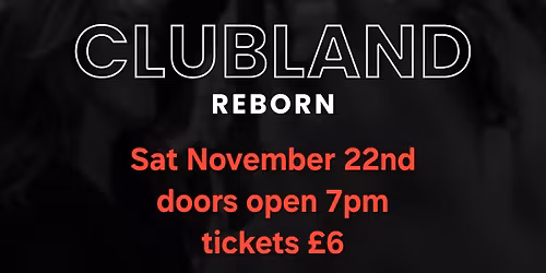 Clubland Reborn