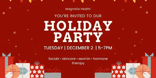Magnolia Health 2025 Holiday Party