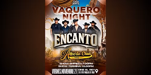 Vaquero Night - Cine El Rey McAllen, TX