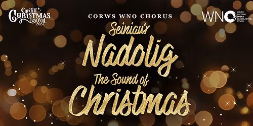 The Sound of Christmas | Seiniau'r Nadolig