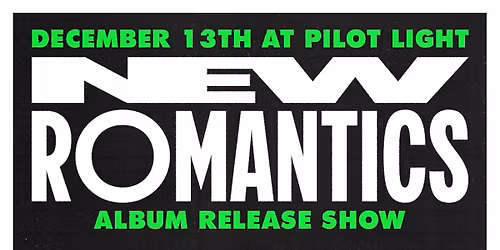 NEW ROMANTICS ALBUM RELEASE SHOW \/ FKA ICE \/ SHRUDD \/ DJ MINITIGER \/ CARRY RIPPLE (visuals)