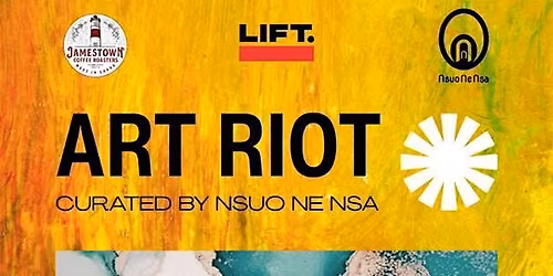Nsuo ne Nsa: Art Riot