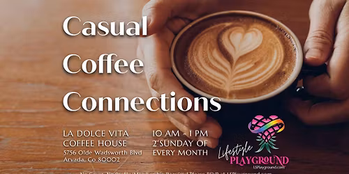 LSPlayground's Casual Coffee Connections!