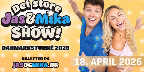 Det store Jas & Mika show