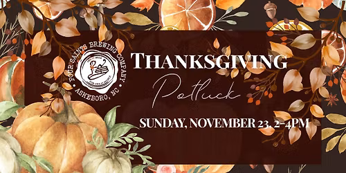 Four Saints Friendsgiving Potluck