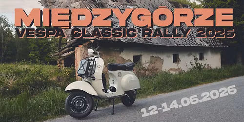 II VESPA CLASSIC RALLY 2026- MI\u0118DZYG\u00d3RZE