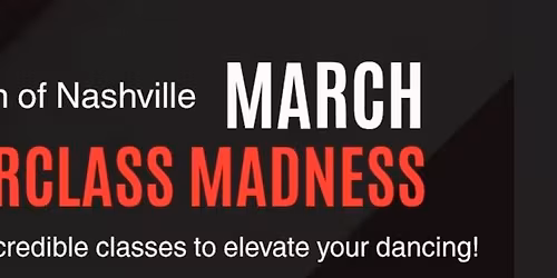The Ballroom of Nashville - March Masterclass Madness