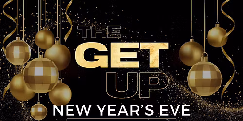 The Get Up | New Year\u2019s Eve at BlueTick Tavern