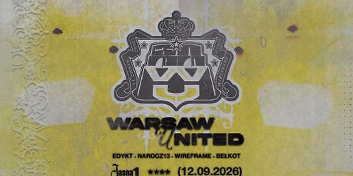 J1 | Warsaw United v.2 Edykt x Be\u0142kot x Wireframe x Narocz 13