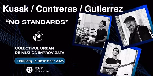 Kusak \/ Contreras \/ Gutierrez - No Standards