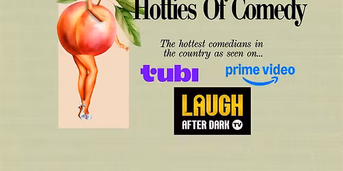 Hotties of Comedy: Standup Show at The Boho Space