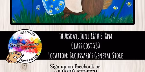 Broussard's General Store: Paint Class