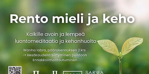 Rento mieli ja keho (ma 20.7. klo 15)