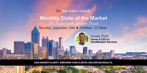 Monthly State of the Market on Zoom with Jeromy Trask Thurs. Sept. 10, 2026