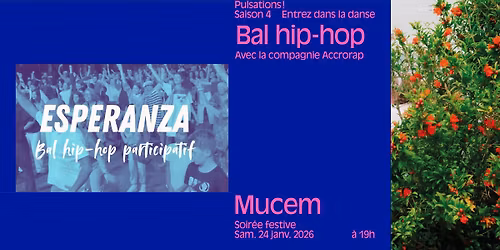 Bal hip-hop "Esperanza" | Soir\u00e9e Pulsations !