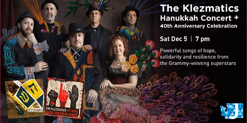 MUSIC | The Klezmatics: Hanukkah & 40th Anniversary Celebration