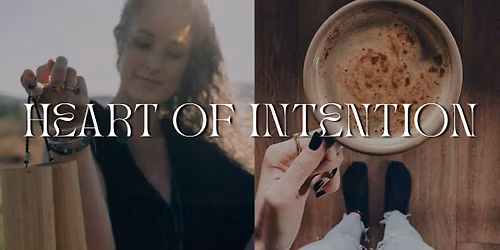 Heart Of Intention - Winter Craft & Sound Journey
