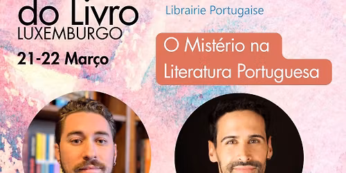 Sal\u00e3o do Livro: O Mist\u00e9rio na Literatura Portuguesa