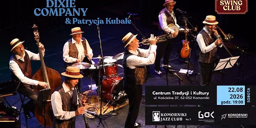 Komorniki Jazz Club No. 7 \u2013 Dixie Company & Patrycja Kubale