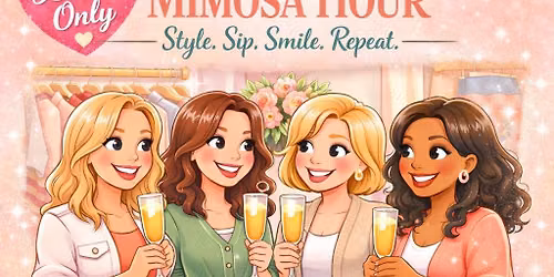 Mimosa Hour - First Sunday of the month