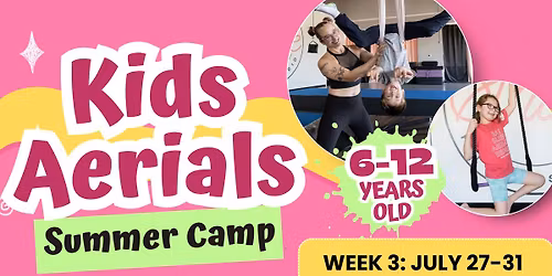Kids Summer Camp: Intermediate Aerials - Week 3 \ud83c\udfaa