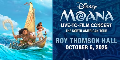 Disney's Moana - Live to Film Concert - Orlando