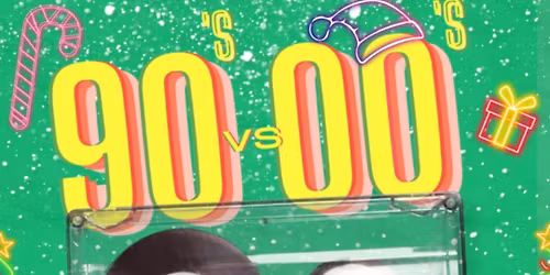 90's Vs 00's Christmas Club Night