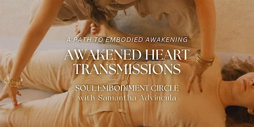 Soul Embodiment Circle: 90-Minute Energy Transmission