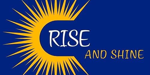 Rise and Shine; Building Business Connections Leads Group