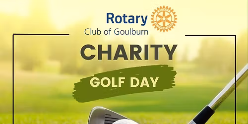 Rotary Club of Goulburn - Charity Golf Day