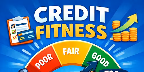 Credit Fitness - A Habitat "Building Knowledge" Free Class