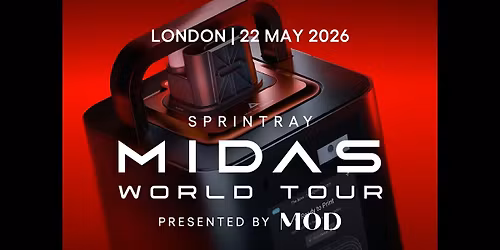 MIDAS World Tour London