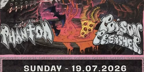 PHANTOM + POISON THE PREACHER & SPECIAL GUEST @ MK BAR BELVAL | LUXEMBOURG