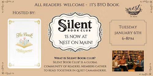 Silent Book Club at Nest on Main \u2013 Hosted by The Book Whisperer