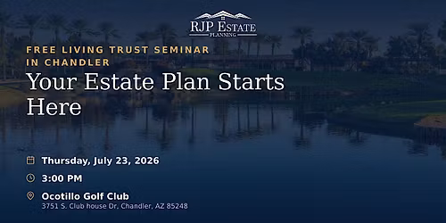 Estate Planning Seminar - Chandler, AZ