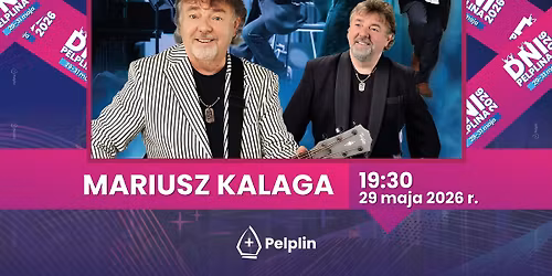 Koncert Mariusza Kalagi Dni Pelplina 2026