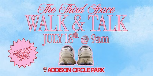 TheThirdSpace | Walk and Talk | WOMAN\u2019S ONLY