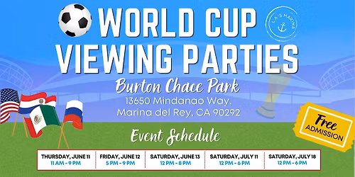 FREE World Cup Viewing Parties | Marina del Rey