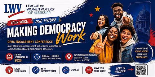 Making Democracy Work Civic Engagement Conference LWVMS