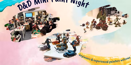 December D&D Mini Paint Night 